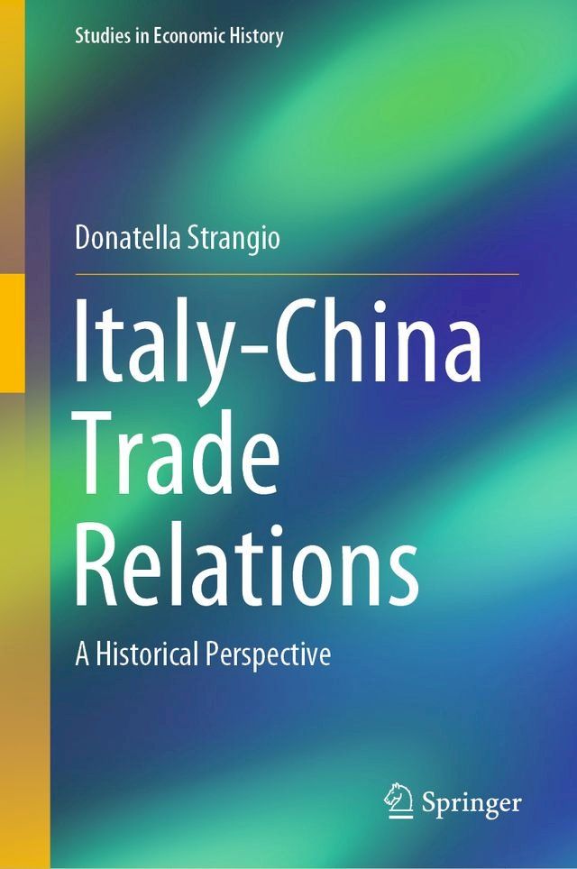  Italy-China Trade Relations(Kobo/電子書)