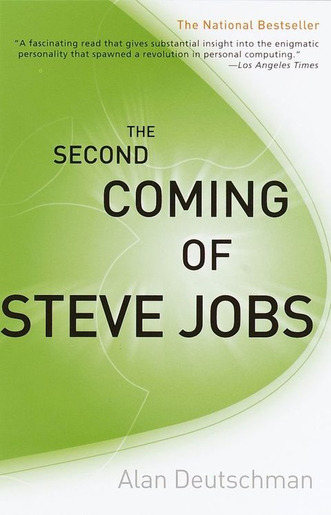 The Second Coming of Steve Jobs(Kobo/電子書)