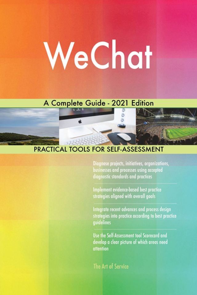  WeChat A Complete Guide - 2021 Edition(Kobo/電子書)