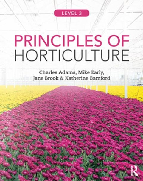 Principles of Horticulture: Level 3(Kobo/電子書)