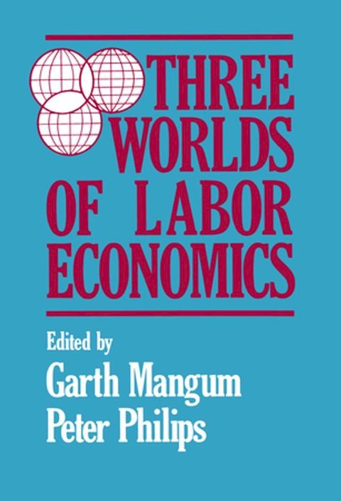 Three Worlds of Labour Economics(Kobo/電子書)