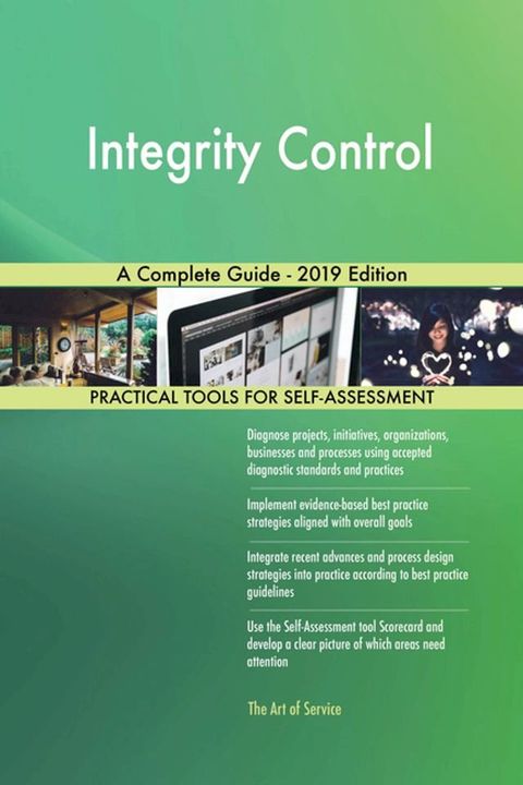 Integrity Control A Complete Guide - 2019 Edition(Kobo/電子書)