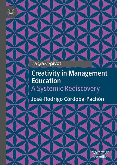 Creativity in Management Education(Kobo/電子書)