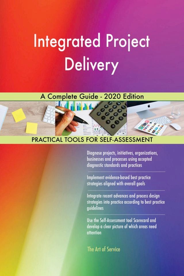  Integrated Project Delivery A Complete Guide - 2020 Edition(Kobo/電子書)