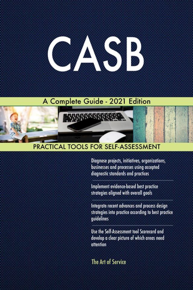  CASB A Complete Guide - 2021 Edition(Kobo/電子書)