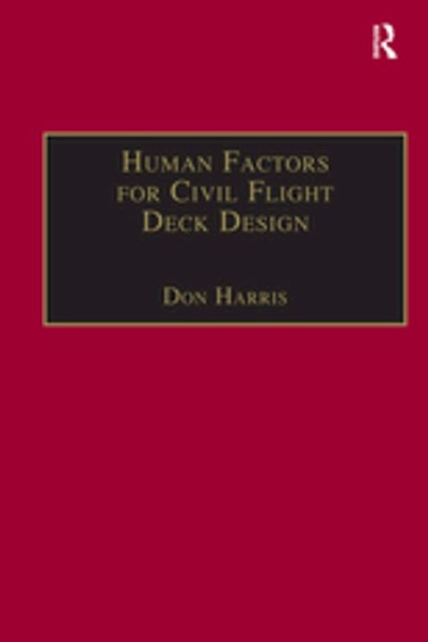 Human Factors for Civil Flight Deck Design(Kobo/電子書)