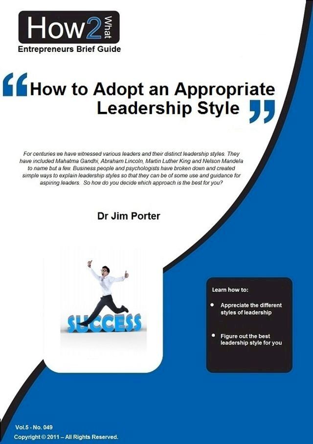  How to Adopt an Appropriate Leadership Style(Kobo/電子書)