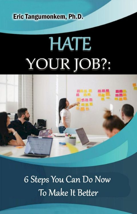 Hate Your Job?(Kobo/電子書)