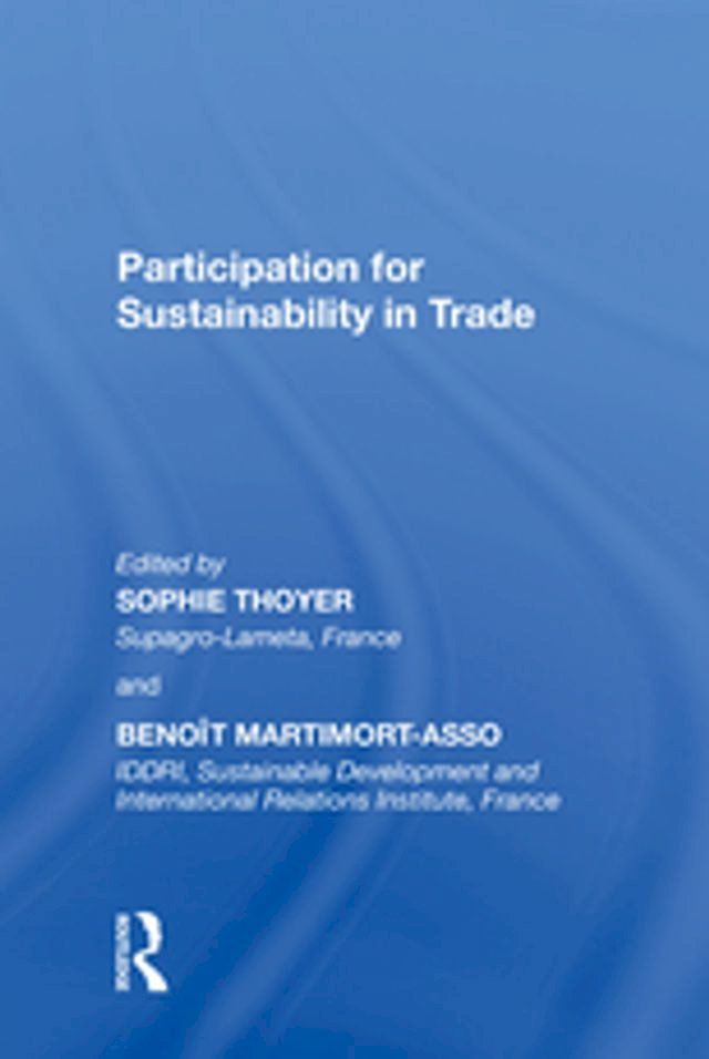  Participation for Sustainability in Trade(Kobo/電子書)