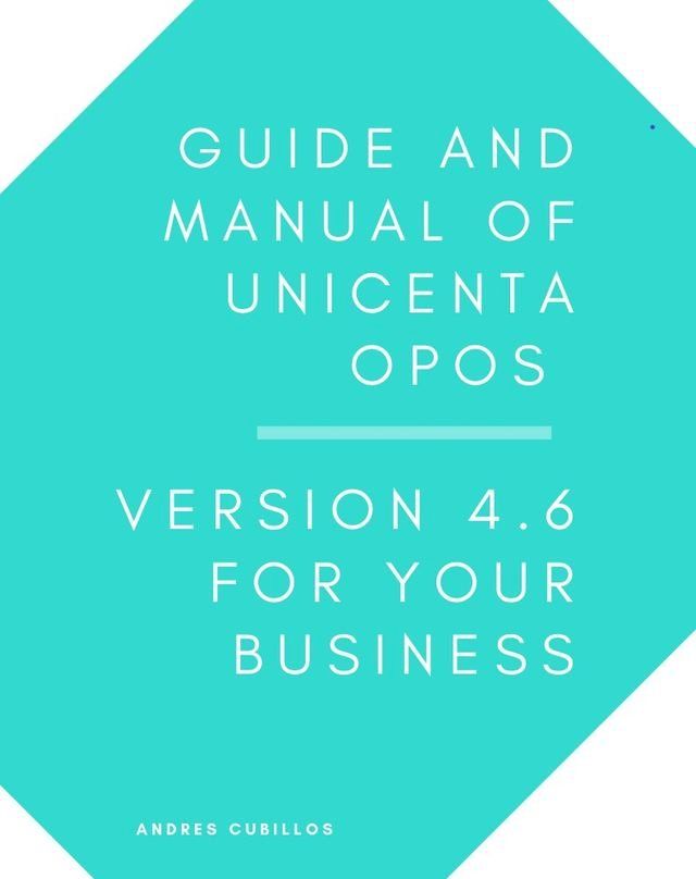  Guide and manual of uniCenta oPOS version 4.6 for your business(Kobo/電子書)