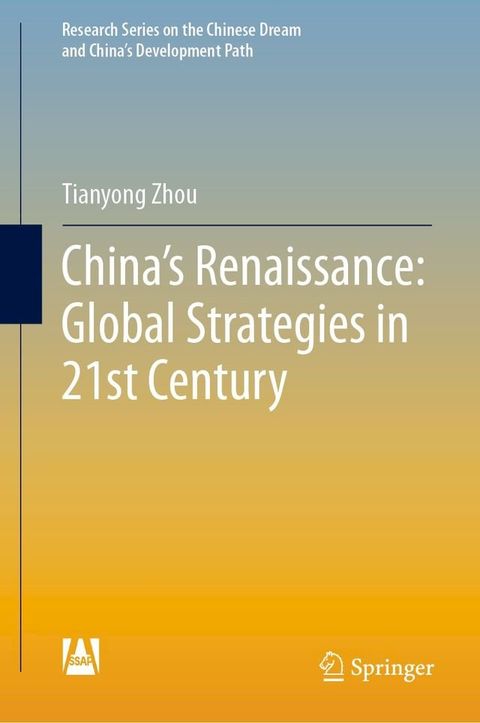 China's Renaissance: Global Strategies in 21st Century(Kobo/電子書)