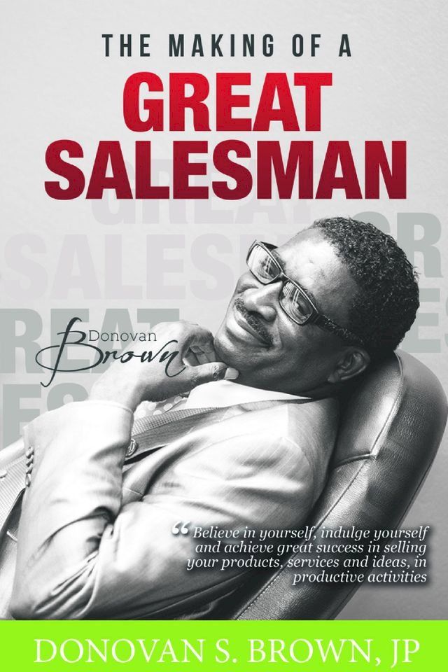  The Making of a Great Salesman(Kobo/電子書)