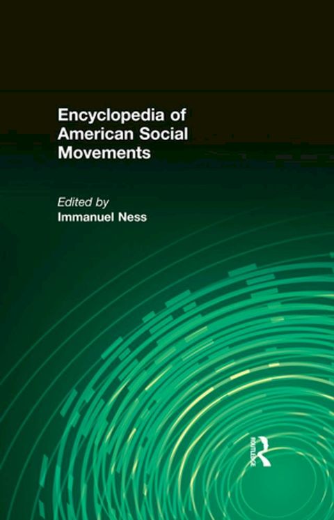 Encyclopedia of American Social Movements(Kobo/電子書)