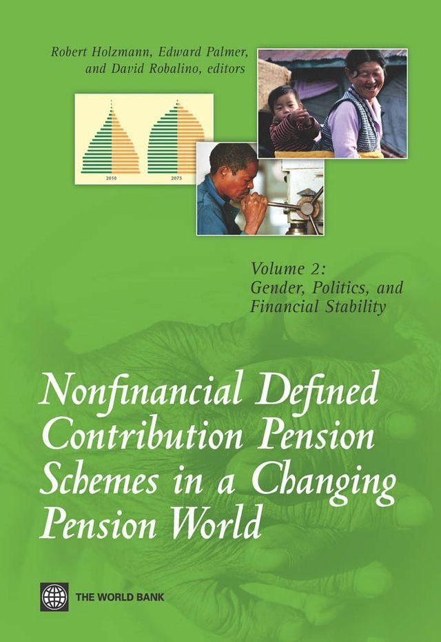  Nonfinancial Defined Contribution Pension Schemes in a Changing Pension World(Kobo/電子書)