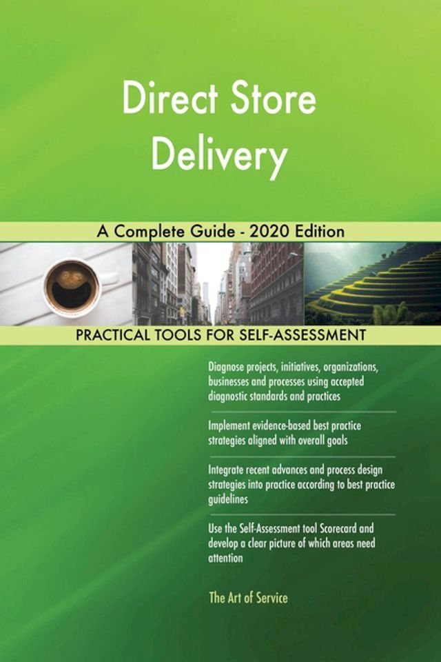  Direct Store Delivery A Complete Guide - 2020 Edition(Kobo/電子書)