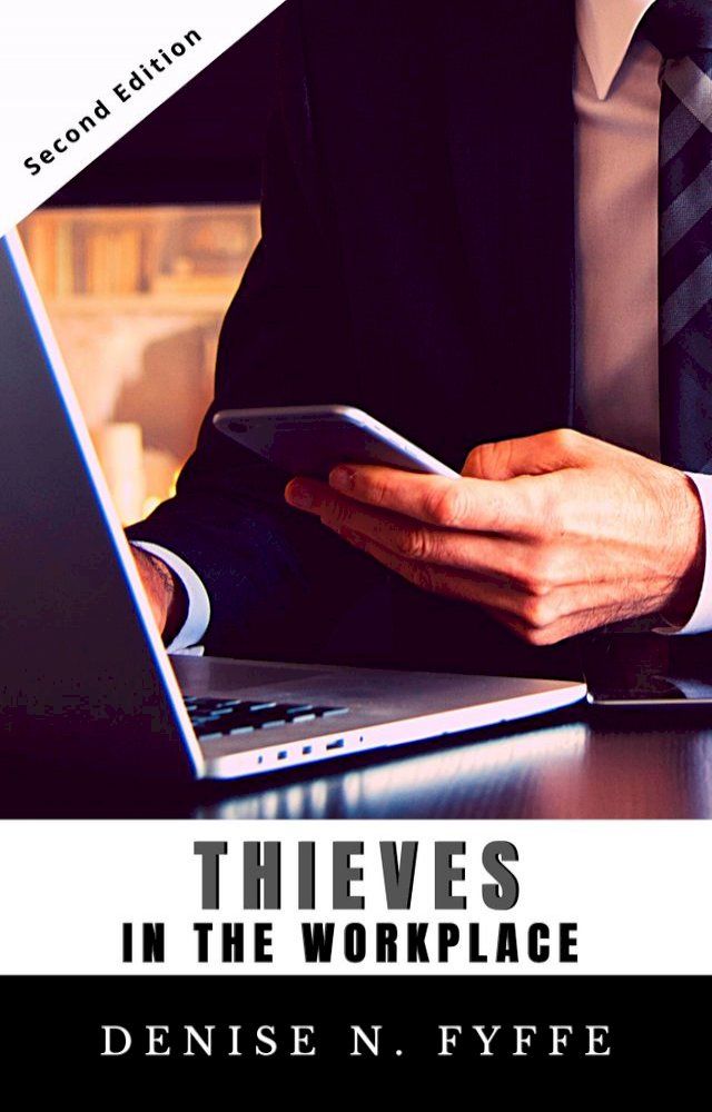  Thieves in the Workplace(Kobo/電子書)