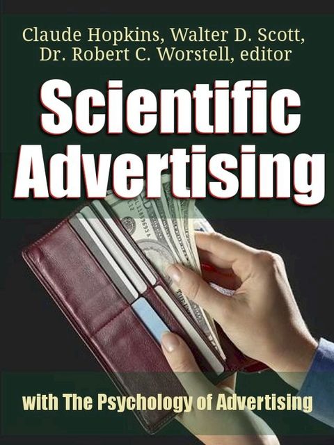 Scientific Advertising with The Psychology of Advertising(Kobo/電子書)