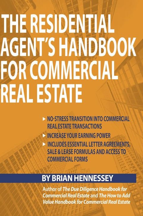 The Residential Agent's Handbook for Commercial Real Estate(Kobo/電子書)