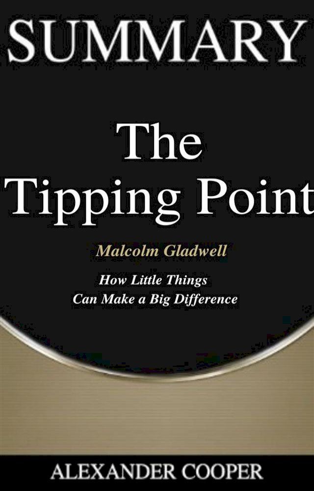  Summary of The Tipping Point(Kobo/電子書)