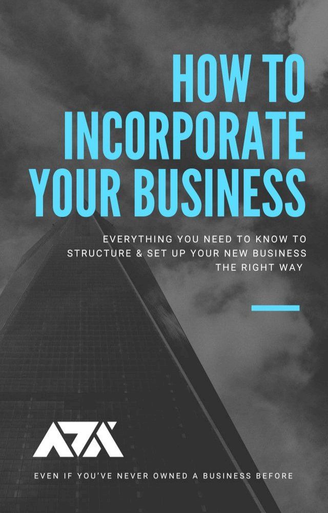  How To Incorporate Your Business(Kobo/電子書)