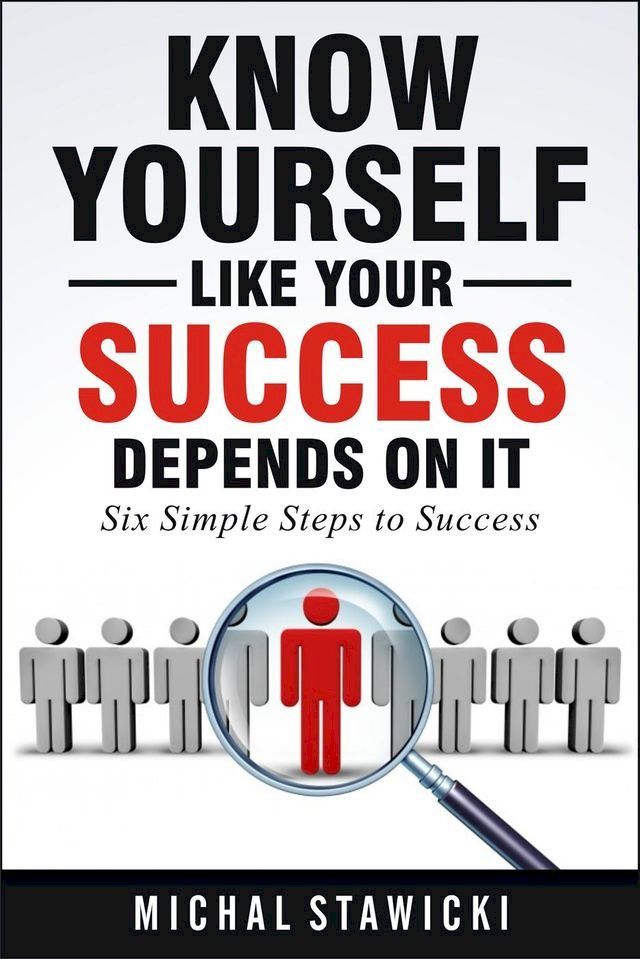  Know Yourself Like Your Success Depends on It(Kobo/電子書)