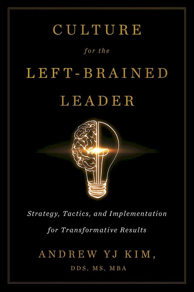  Culture for the Left-Brained Leader(Kobo/電子書)