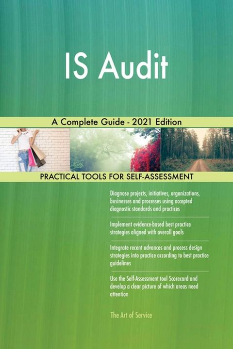 IS Audit A Complete Guide - 2021 Edition(Kobo/電子書)