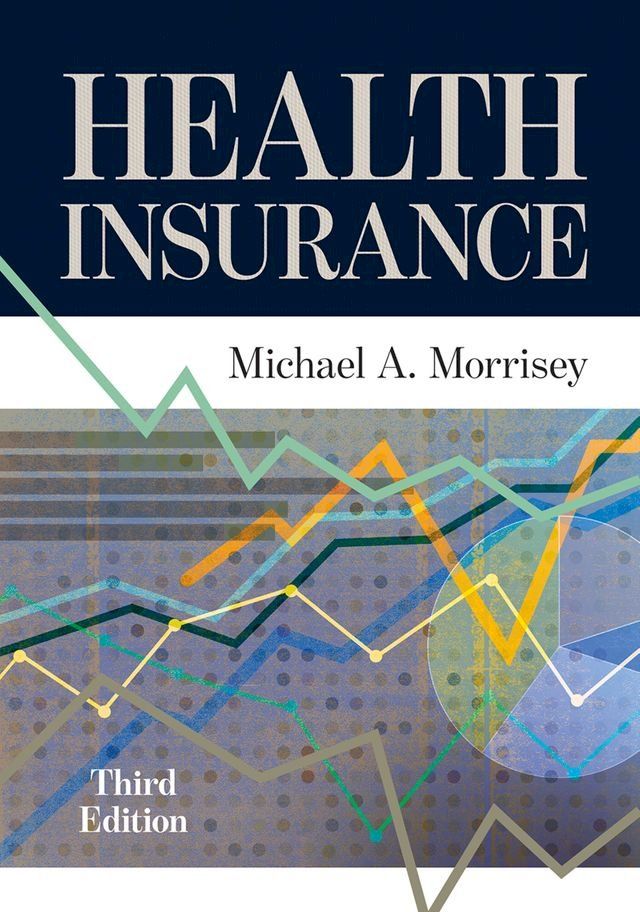  Health Insurance, Third Edition(Kobo/電子書)