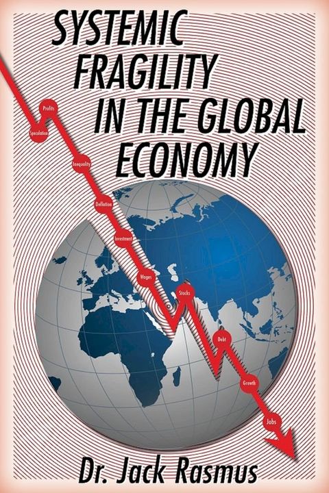 Systemic Fragility in the Global Economy(Kobo/電子書)