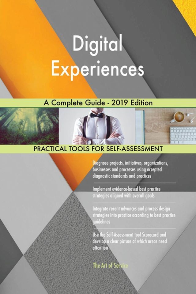  Digital Experiences A Complete Guide - 2019 Edition(Kobo/電子書)