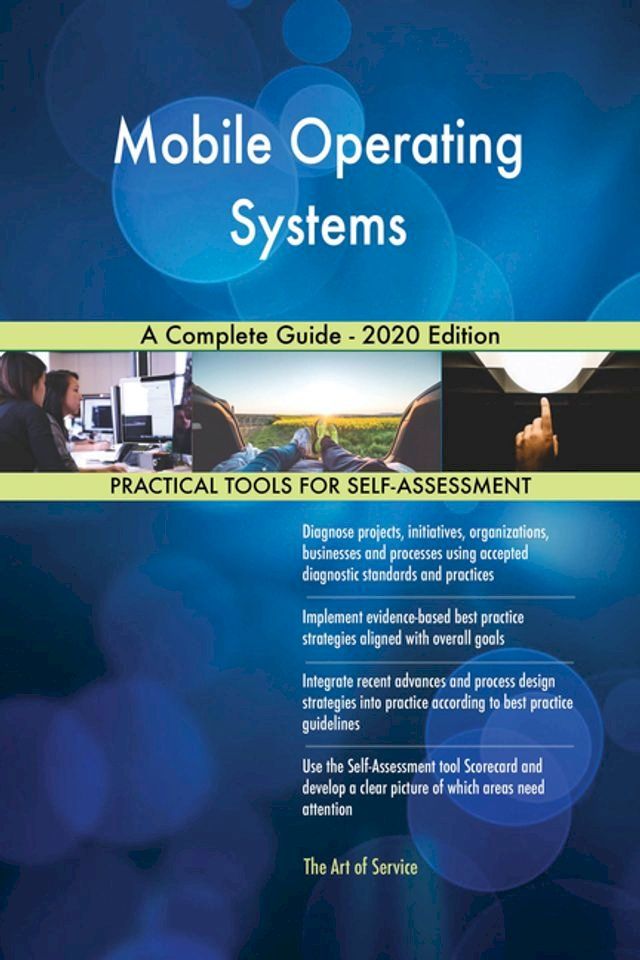  Mobile Operating Systems A Complete Guide - 2020 Edition(Kobo/電子書)