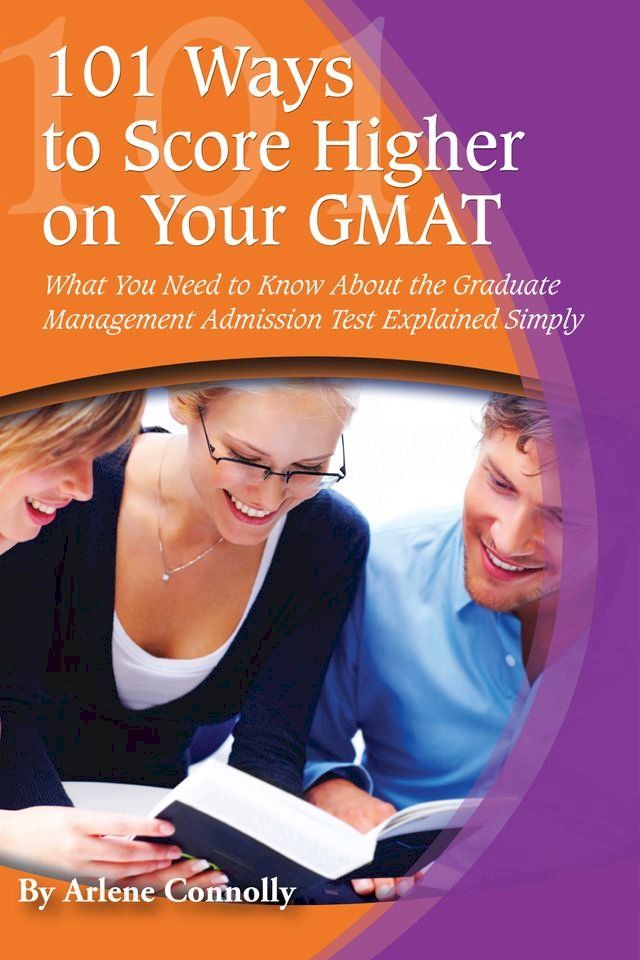  101 Ways to Score Higher on Your GMAT(Kobo/電子書)