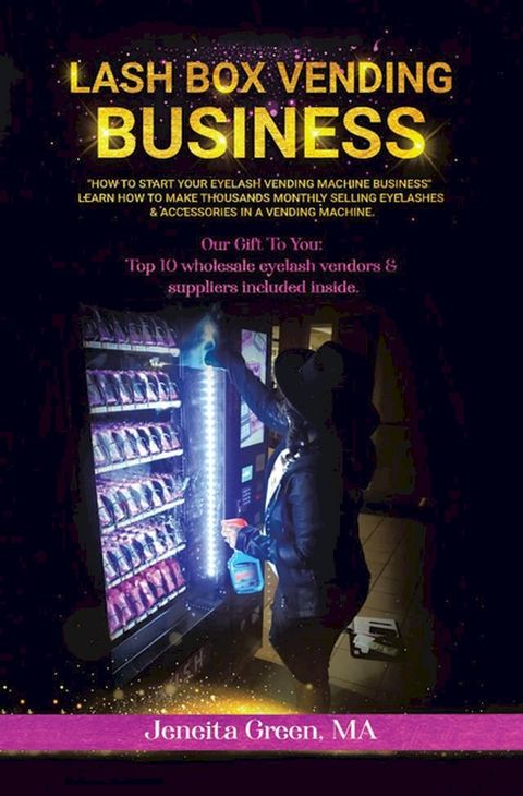 Lash Box Vending Business(Kobo/電子書)