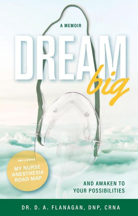 Dream Big (with The Road Map)(Kobo/電子書)