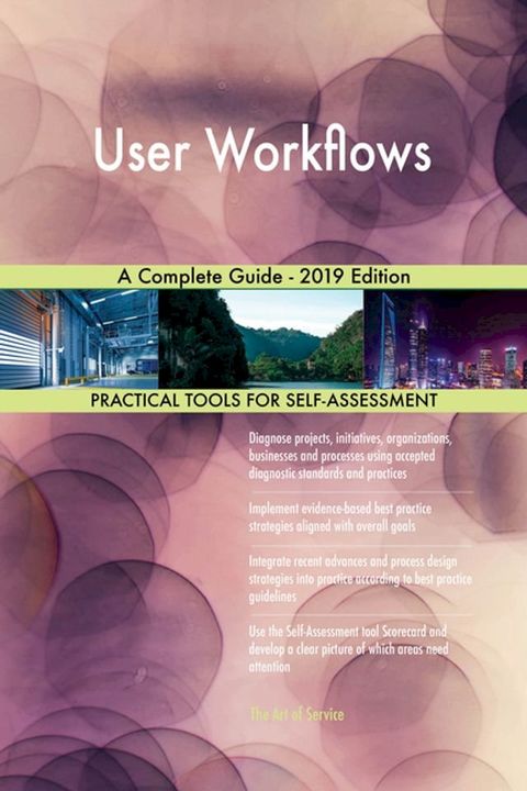 User Workflows A Complete Guide - 2019 Edition(Kobo/電子書)