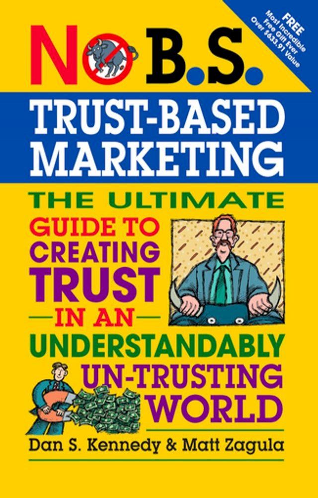  No B.S. Trust Based Marketing(Kobo/電子書)