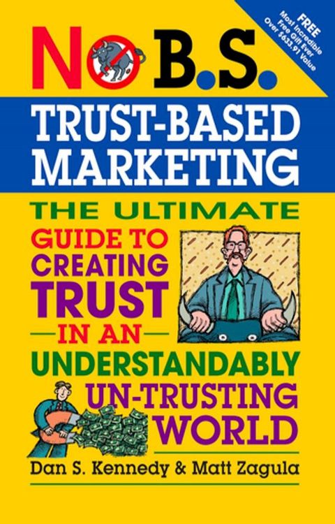 No B.S. Trust Based Marketing(Kobo/電子書)