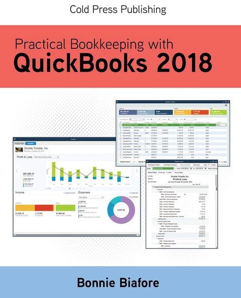 Practical Bookkeeping with QuickBooks 2018(Kobo/電子書)