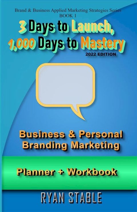 3 Days to Launch, 1,000 Days to Mastery(Kobo/電子書)