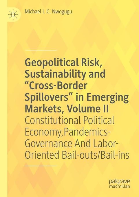 Geopolitical Risk, Sustainability and “Cross-Border Spillovers” in Emerging Markets, Volume II(Kobo/電子書)