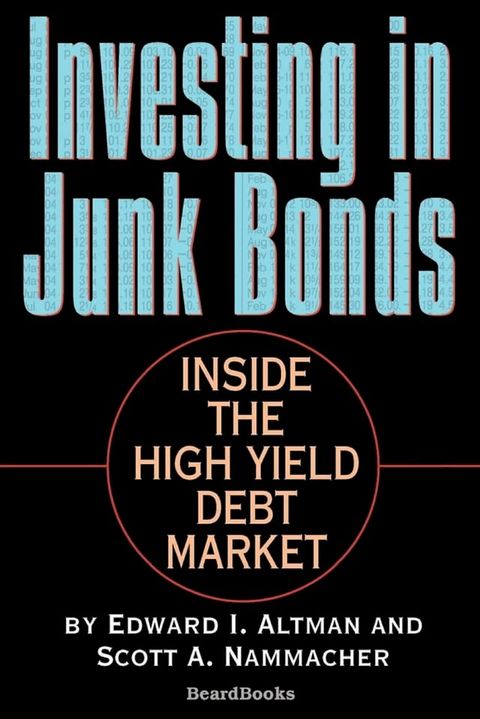 Investing in Junk Bonds(Kobo/電子書)