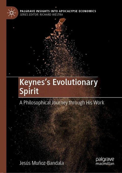 Keynes’s Evolutionary Spirit(Kobo/電子書)