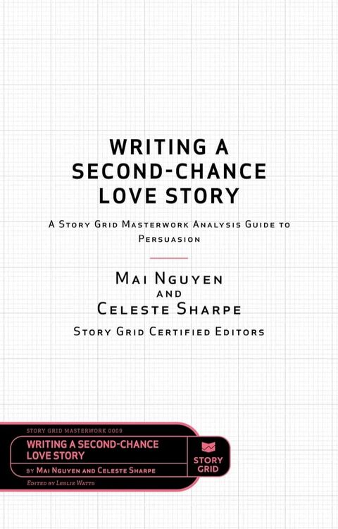 Writing a Second-Chance Love Story(Kobo/電子書)