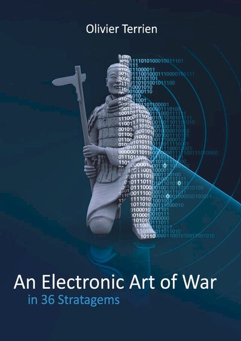 An Electronic Art of War in 36 Stratagems(Kobo/電子書)