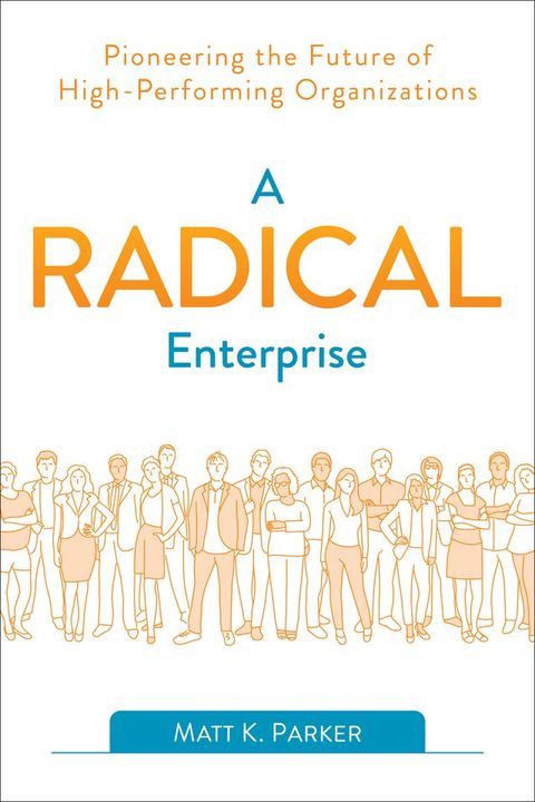 A Radical Enterprise(Kobo/電子書)