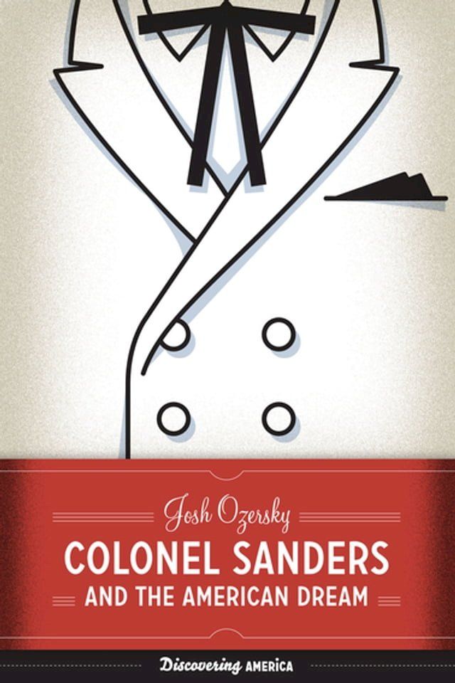  Colonel Sanders and the American Dream(Kobo/電子書)