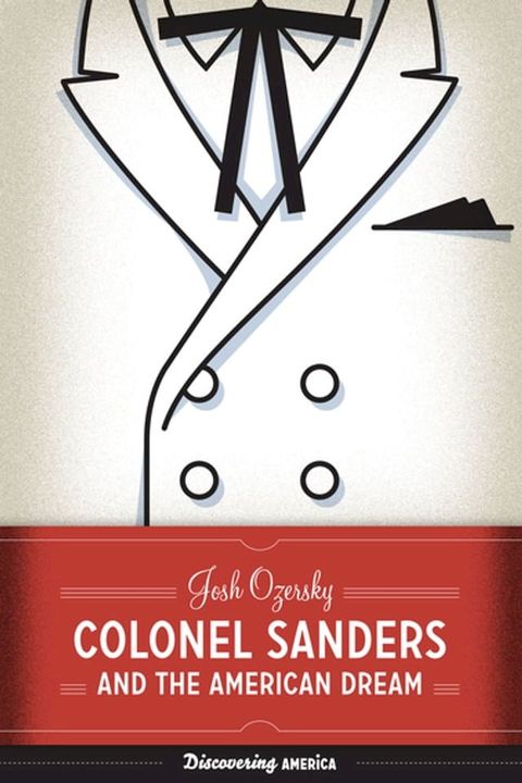 Colonel Sanders and the American Dream(Kobo/電子書)