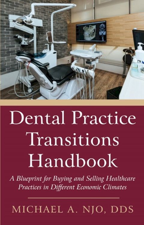 Dental Practice Transitions Handbook(Kobo/電子書)