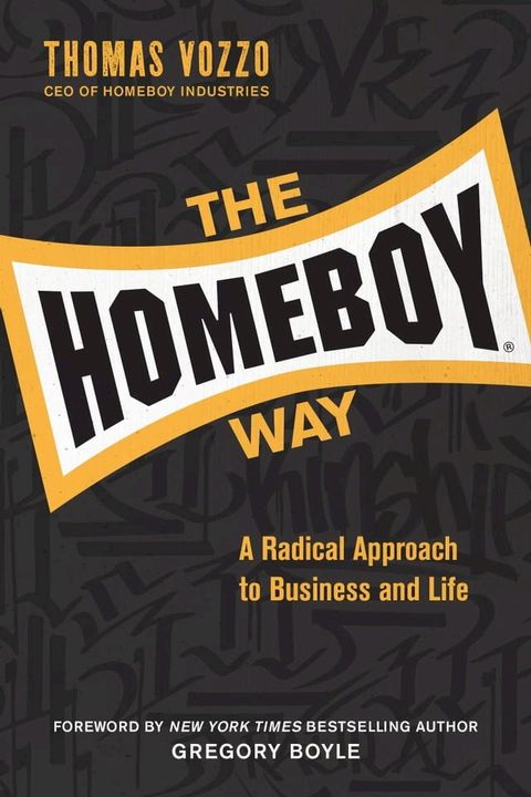 The Homeboy Way(Kobo/電子書)