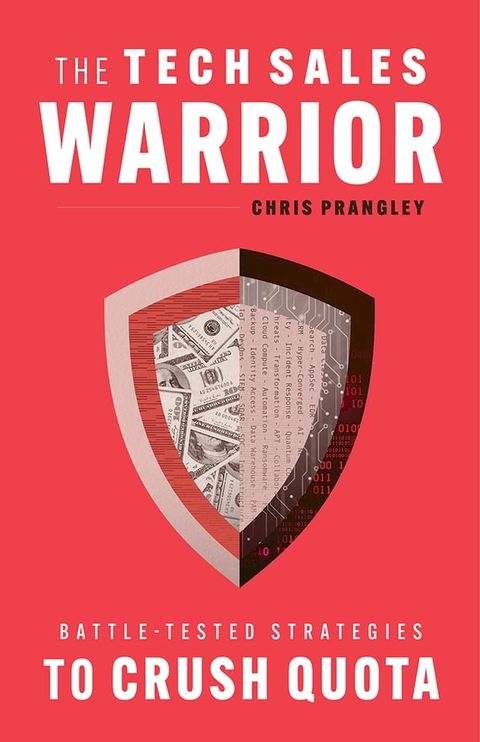 The Tech Sales Warrior(Kobo/電子書)